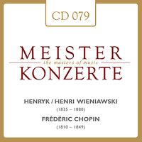 Henri Wieniawski - Frédéric Chopin
