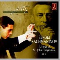Sergei Rachmaninov (1873-1943)  Liturgy Of St. John Chrysostom, Op.31