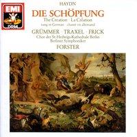 Haydn: Die Schöpfung - Sung in German (The Creation) Hob.XXI:2 · Oratorio in 3 Parts