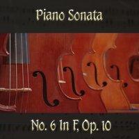 Beethoven: Piano Sonata No. 6 in F Major, Op. 10
