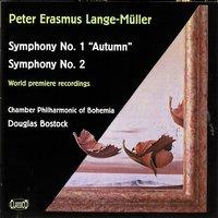 Peter Erasmus Lange-Müller: Symphonies No. 1 & 2