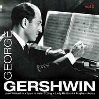 George Gershwin Vol.9
