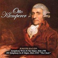 Joseph Haydn: Symphony 98 In B Flat Major, Hob. I/98 - 101 Symphony In D Major, Hob. I/101 "The Clock"