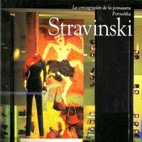 La consagración de la primavera Petrushka, Stravinski