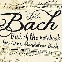 Best of The Notebook for Anna-Magdalena Bach