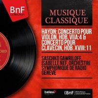 Haydn: Concerto pour violon, Hob. VIIa:4 & Concerto pour clavecin, Hob. XVIII:11