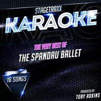 Stagetraxx Karaoke : The Very Best of The Spandau Ballet