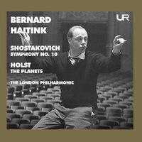 Shostakovich: Symphony No. 10 in E Minor, Op. 93 – Holst: The Planets, Op. 32, H. 125