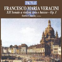 Veracini: XII Sonate a violino solo e basso, Op. I