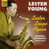 Young, Lester: Lester Leaps Again (1942-1944)