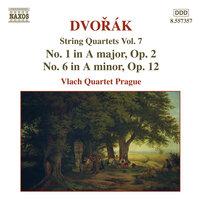 Dvorak, A.: String Quartets, Vol. 7 (Vlach Quartet) - Nos. 1, 6