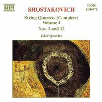 Shostakovich: String Quartets Nos. 2 and 12