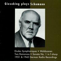Walter Gieseking performs solo piano works by Robert Schumann