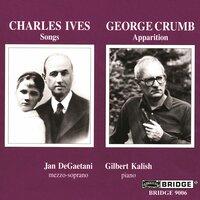 Ives: 114 Songs - George Crumb: Apparition