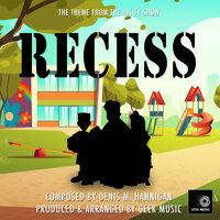 Recess Main Theme (From "Recess")