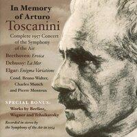 In Memory of Arturo Toscanini (Complete 1957 Concert of the Symphony of the Air) (1957)