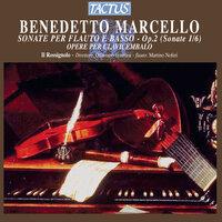 Marcello: Sonate per Flauto e Basso, Op. 2 - Opere per Clavicembalo