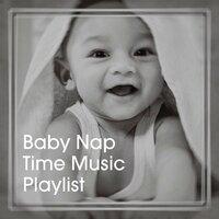 Baby Nap Time Music Playlist