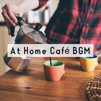 At Home Café BGM