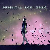 Oriental Lofi 2020
