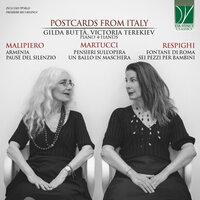 Martucci, Respighi, Malipiero: Postcards from Italy