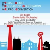 2019 Texas Music Educators Association (TMEA): Texas All-State Sinfonietta Orchestra