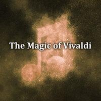 The Magic of Vivaldi