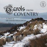 Carols from Coventry: A Tribute to Sir David Willcocks