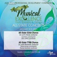 2020 Florida Music Education Association (FMEA): All-State SSAA Chorus & All-State TTBB Chorus