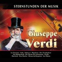Sternstunden der Musik: Giuseppe Verdi