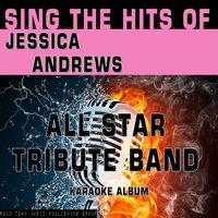 Sing the Hits of Jessica Andrews