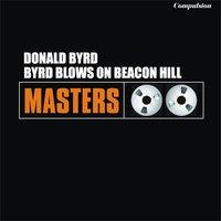 Byrd Blows On Beacon Hill