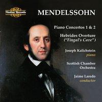 Mendelssohn: Piano Concertos 1 & 2 - Hebrides Overture "Fingal's Cave"