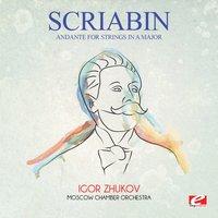 Scriabin: Andante for Strings in A Major