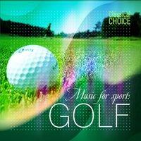 Classical Choice: Music for Sport - Golf