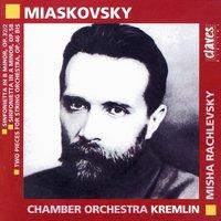 Miaskovski: Music for Strings