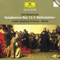 Mendelssohn: Symphonies Nos.1 & 5 "Reformation"