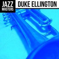 Jazz Masters: Duke Ellington