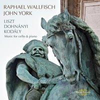 Liszt, Dohnányi & Kodály: Music for Cello & Piano