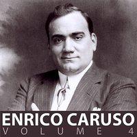 Enrico Caruso, Vol. 4