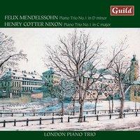 Mendelssohn: Trio No. 1 in D Minor - Cotter Nixon: Trio No. 1 in C Major