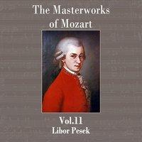 The Masterworks of Mozart, Vol. 11