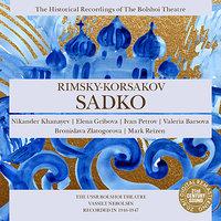 Rimsky-Korsakov: Sadko (Nebolsin)