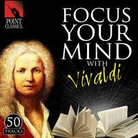 Focus Your Mind with Vivaldi: 50 Tracks