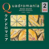 Bruno Walter: „Maestro Generoso"-Vol.2