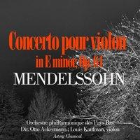 Mendelssohn : Concerto en mi mineur pour violon et orchestre, Op. 64