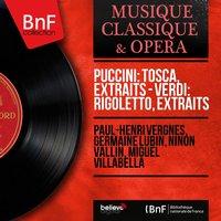 Puccini: Tosca, extraits - Verdi: Rigoletto, extraits