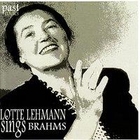 Lotte Lehmann Sings Brahms