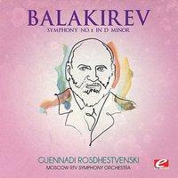 Balakirev: Symphony No. 2 in D Minor