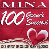 Mina: 100 grandi successi